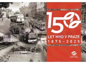 Folder 150 let MHD v PRAZE (CZBJ 2025-3)